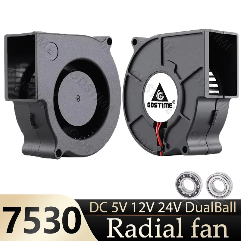 Gdstime DC  Blower Fan 75x75x30mm 5V 12V 24V  7cm 7530 Centrifugal Radial Fan Dual Ball Bearing  USB Flow Cooling Air Cooler Fan