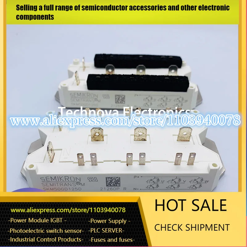 

SKM50GD125D SKM22GD123D SKM40GD123D SKM40GD124DH8 SKM75GD123D SKM40GD124D НОВЫЙ ОРИГИНАЛЬНЫЙ МОДУЛЬ IGBT В НАЛИЧИИ