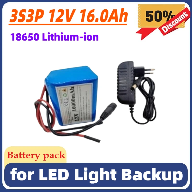 

3S3P 12 В 16,0 Ач 18650 литий-ионный аккумулятор 12 В 16000 мАч DC 12,6 В для светодиодного резервного освещения сверхбольшой емкости