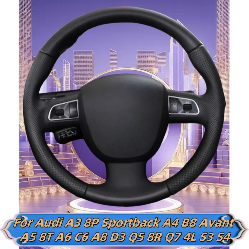 

Car Steering Wheel Cover Hand-Sewn Microfiber Leather For Audi A3 8P Sportback A4 B8 Avant A5 8T A6 C6 A8 D3 Q5 8R Q7 4L S3 S4