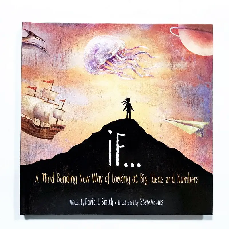 

Hardcover original English picture book If: A new way of looking at big ideas and numbers that subverts thinking