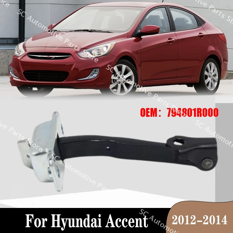For Hyundai Accent 2012-2014 Front Rear Door Check Stopper Hinge Strap Limiter 793801R000 793901R000 794801R000 794901R000