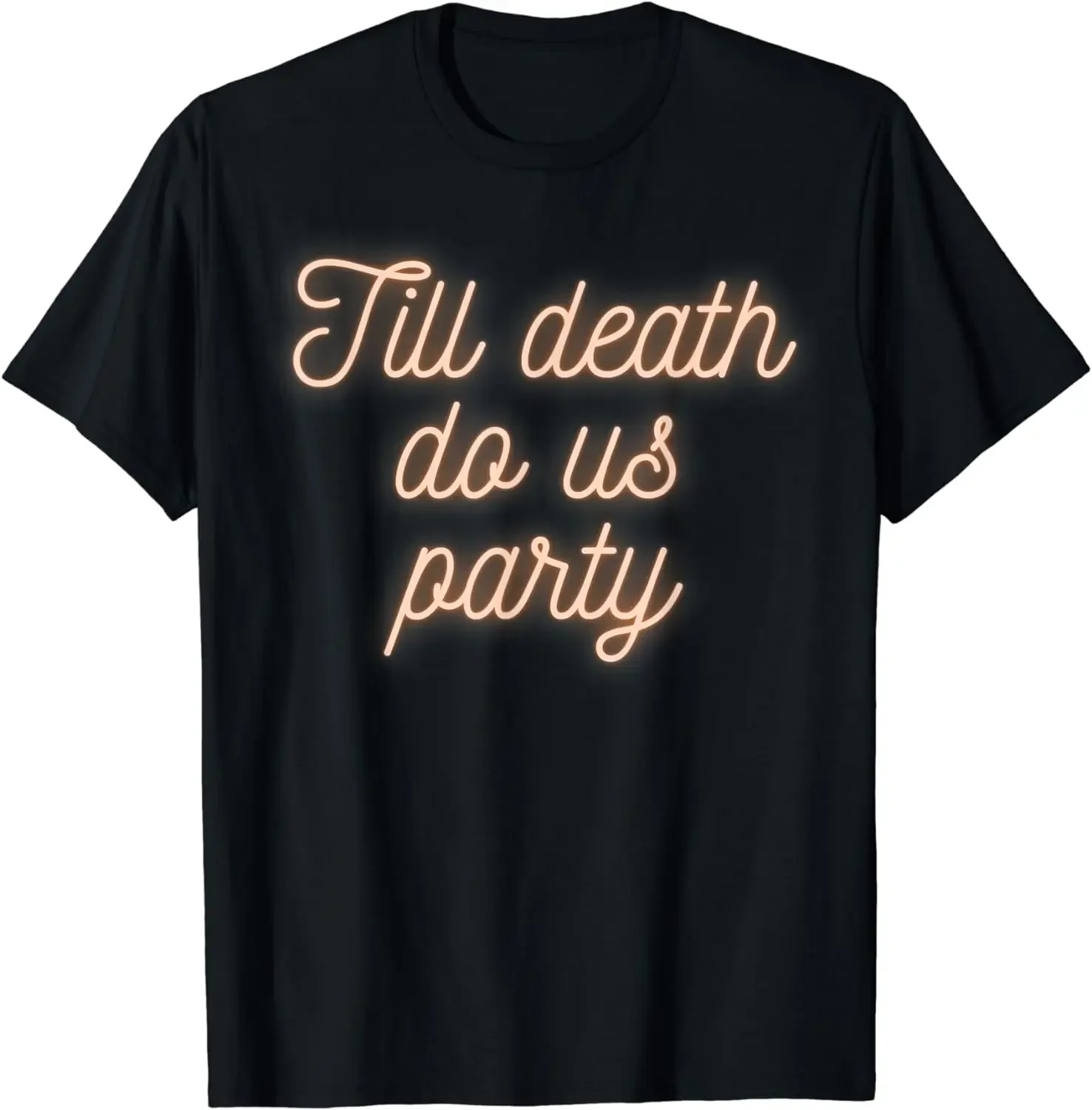 Till Death Do Us Party Bachelorette Party Halloween Hen Bach T-Shirt  Women Clothes  Aesthetic  Graphic T Shirts Tops