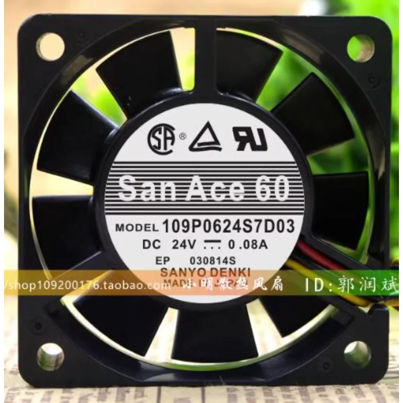 

New CPU Fan for Sanyo San Ace 60 109P0624S7D03 24V 0.08A A90L-0001-0552 # A FANUC Cooler Fan 60X60X15mm