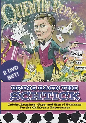 Bring Back the Schtick by Quentin Reynolds 1-2,Magic Tricks