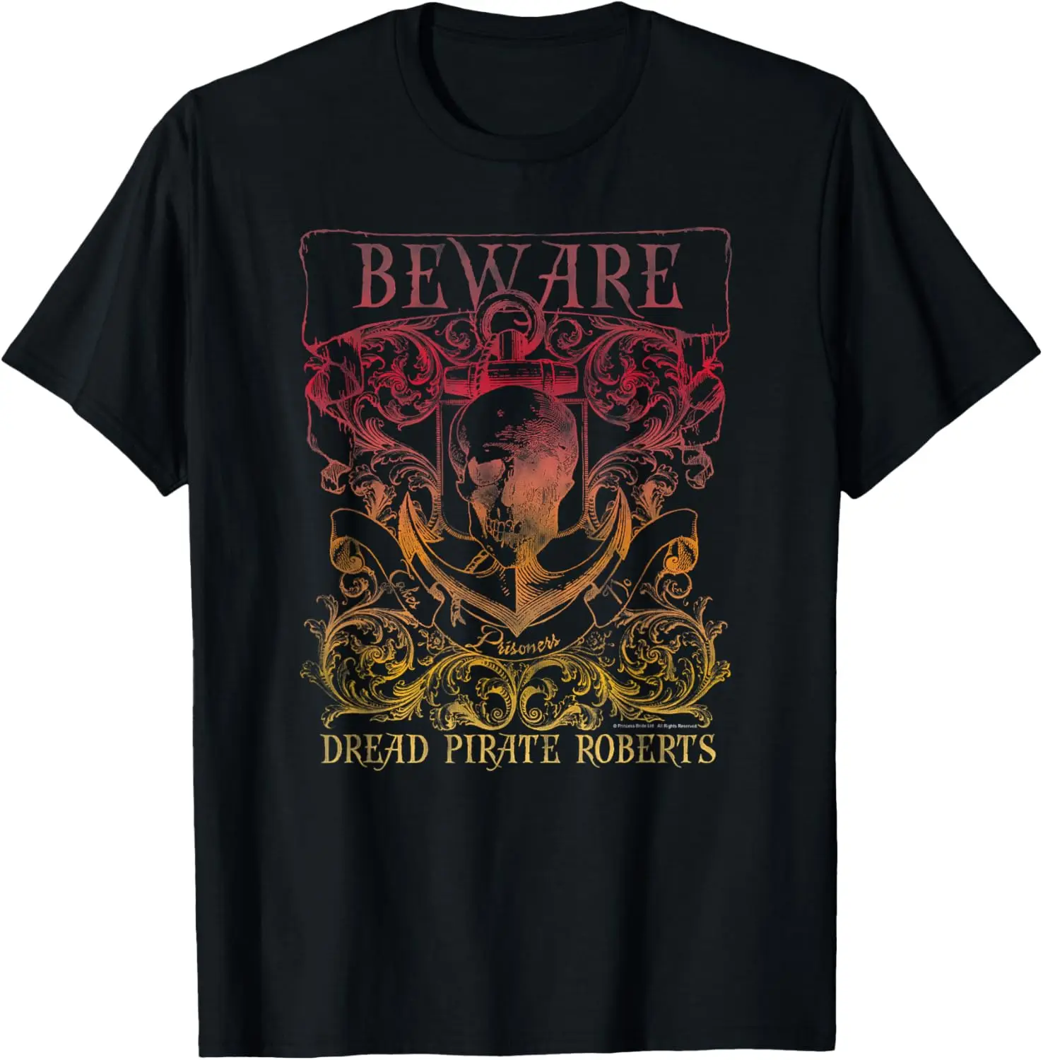 

The Princess Bride Beware Dread Pirate Roberts Crest T-Shirt