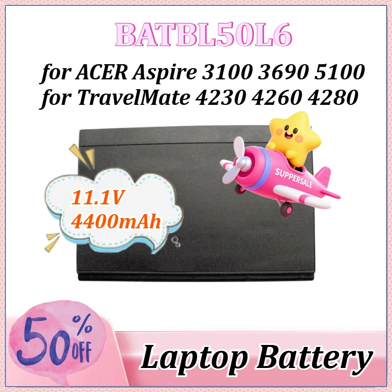 

11.1V 4400mAh BATBL50L6 Laptop Battery for ACER Aspire 5515 5610 5630 5650 3100 3690 5100 5110 Series for TravelMate 4230 Series
