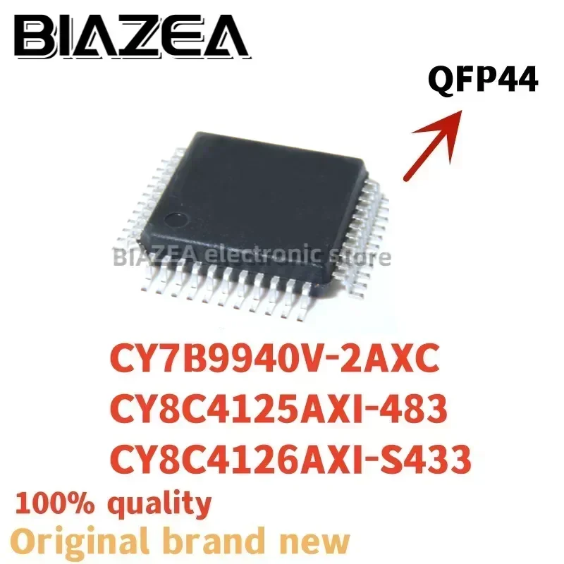 1piece CY7B9940V-2AXC CY8C4125AXI-483 CY8C4126AXI-S433 QFP44 Chipset