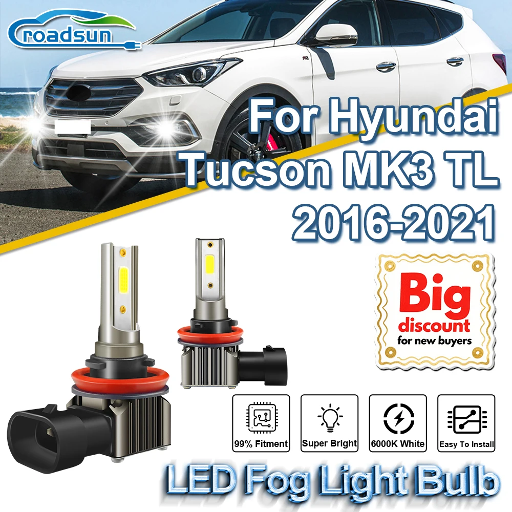 

ROADSUN For Hyundai Tucson MK3 TL 2016 2017 2018 2019 2020 2021 2X Canbus Car LED Fog Light Bulbs Super Bright Fog Lamp Ampoules