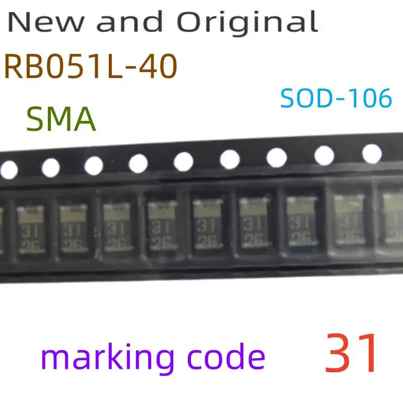 

RB051L-40 SOD-106 SMA 40V 3A Schottky Barrier Diodes marking code 31