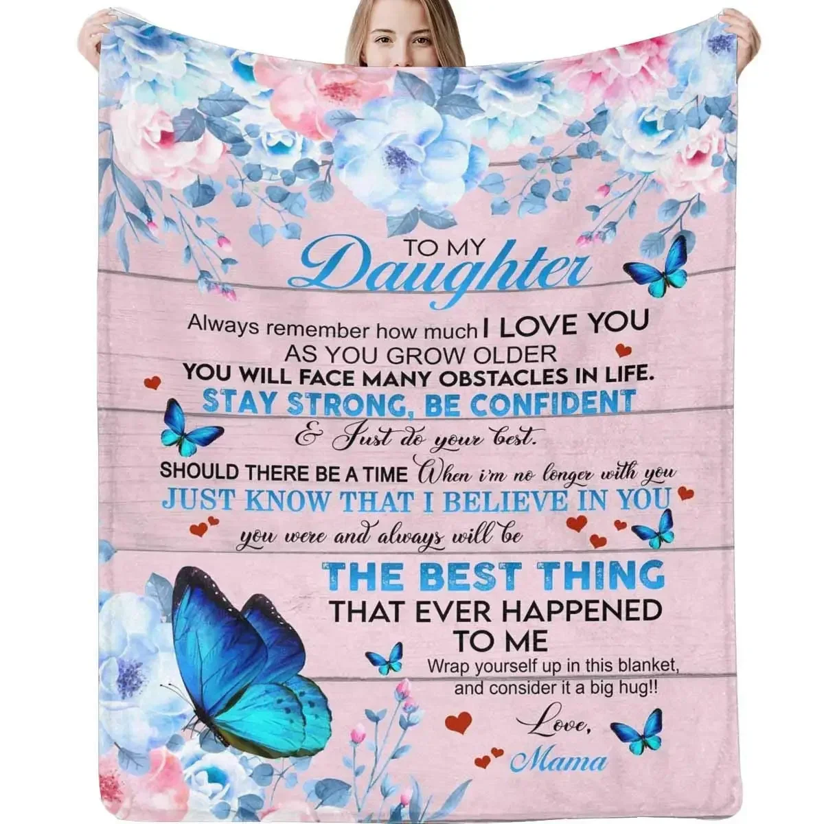 Blanket To My Daughter From Mama Always Remember How Much I Love You Butterfly Flowers Throw Blanket for Couch Sofa Bed Custom