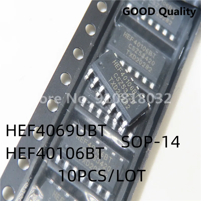 10PCS/LOT HEF40106BT HEF40106B HEF40106 40106 HEF4069UBT HEF4069 HCF4069 CD4069UBM HEF4069BT SMD SOP-14 Original New In Stock