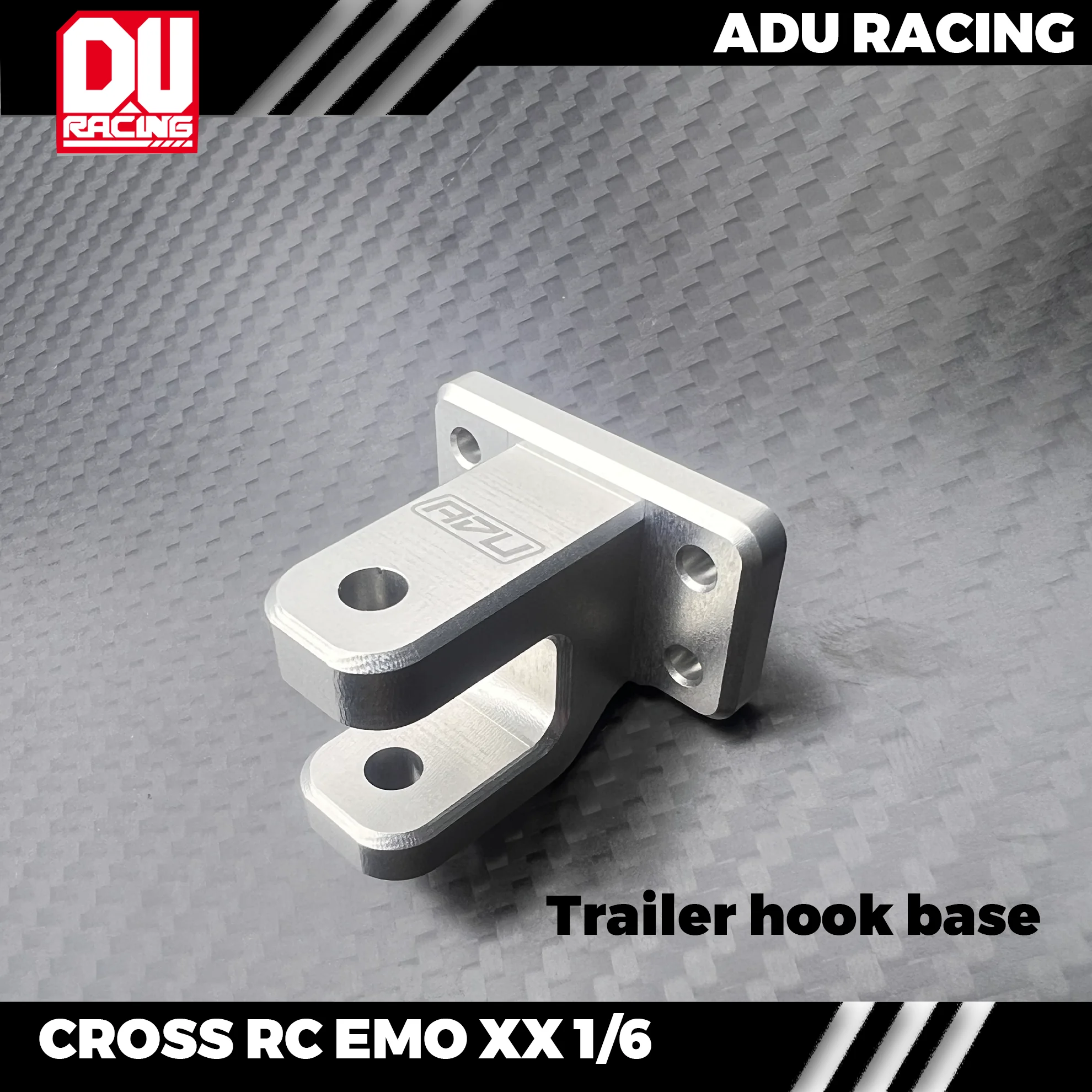 ADU RACING 7075-T6 База крюка для прицепа ДЛЯ гусеничного автомобиля CROSS RC EMO XX 1/6 ADU RACING 7075-T6 База крюка для прицепа ДЛЯ гусеничного автомобиля CROSS RC EMO XX 1/6