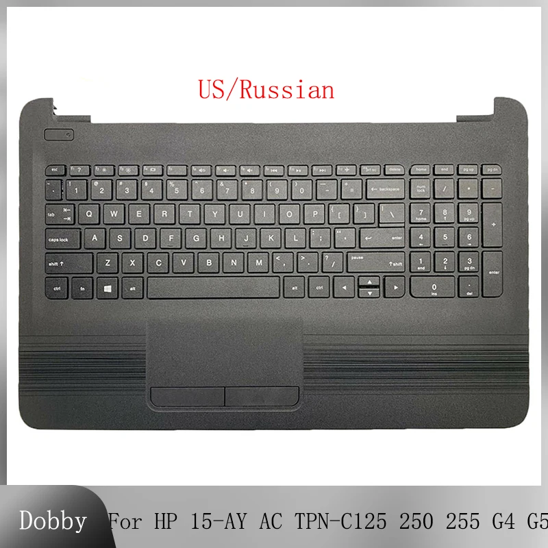 

Original New US/Russian Keyboard for HP 15-AY 15-AC AF BA TPN-C125 250 255 G4 G5 Laptop Palmrest Top Case Upper Cover 855027-001