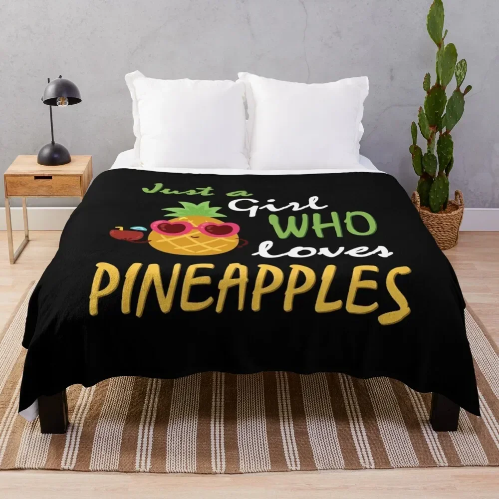 

Just a girl who loves Pineapples Silhouette Pineapple Women's Pineapple Birthday Gift Pineapple Lover Throw Blanket