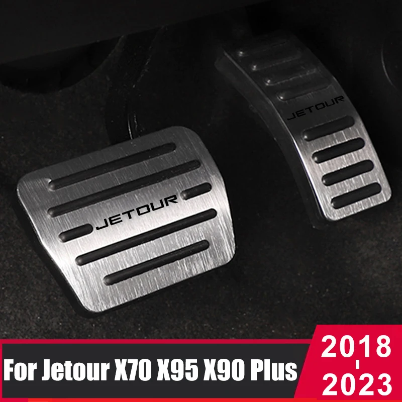 

Car Pedals Pad Covers For Jetour X70 X95 X90 Plus Coupe 2018-2021 2022 2023 Accelerator Fuel Brake Pedal Plate Cover Accessories