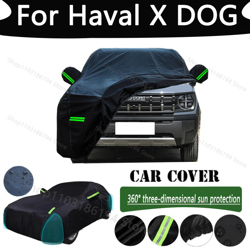 

For Haval X DOG Outdoor Protection Full Car Cover Snow Covers Rainwater Sunshine Dustproof Scratches Car Cover