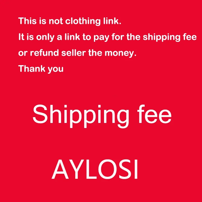 

This Is Not Product Link. It Is Only A Link To Pay for The Shipping Fee or Refund Seller The Money. Thank You