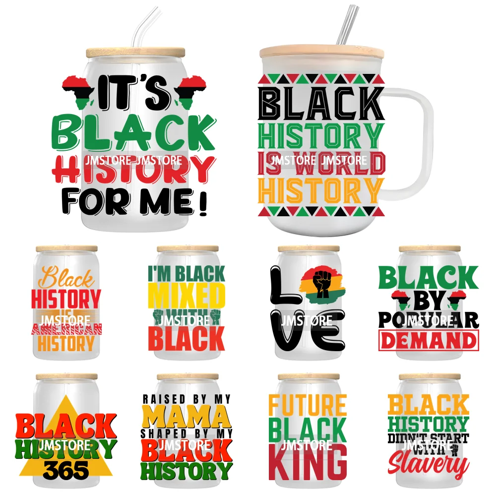 Black History Month Juneteenth African American UV Sticker Decals For Libbey Cold Cups Mugs Tumbler Transfer Stickers Waterproof