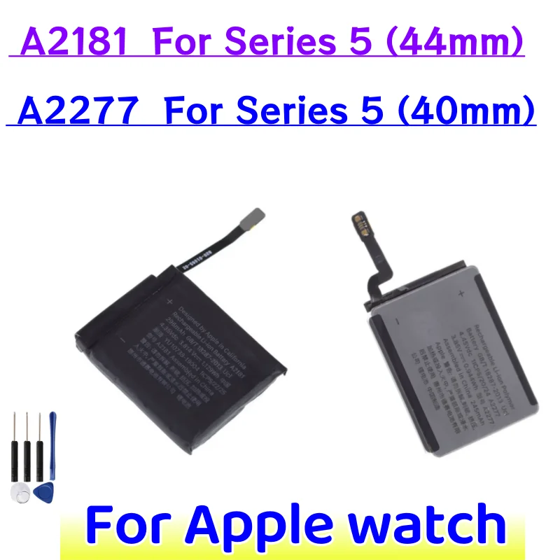 High Quality A2181 Battery For Apple watch Series 5 44mm battery A2277 For Apple watch Series 5 40mm + Free Tools