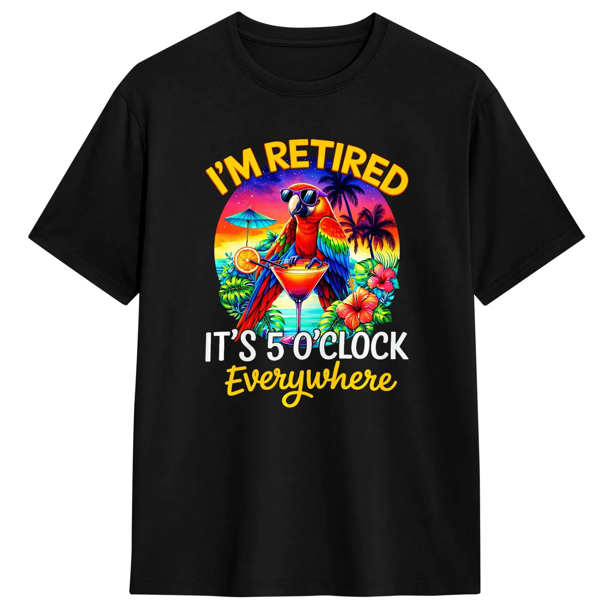 I‘m Retired  It’s 5 o‘clock Everywhere  Parrot Drinking Summer Cotton T-Shirt For Couple Summer  Streetwear T-Shirts O Neck Tees