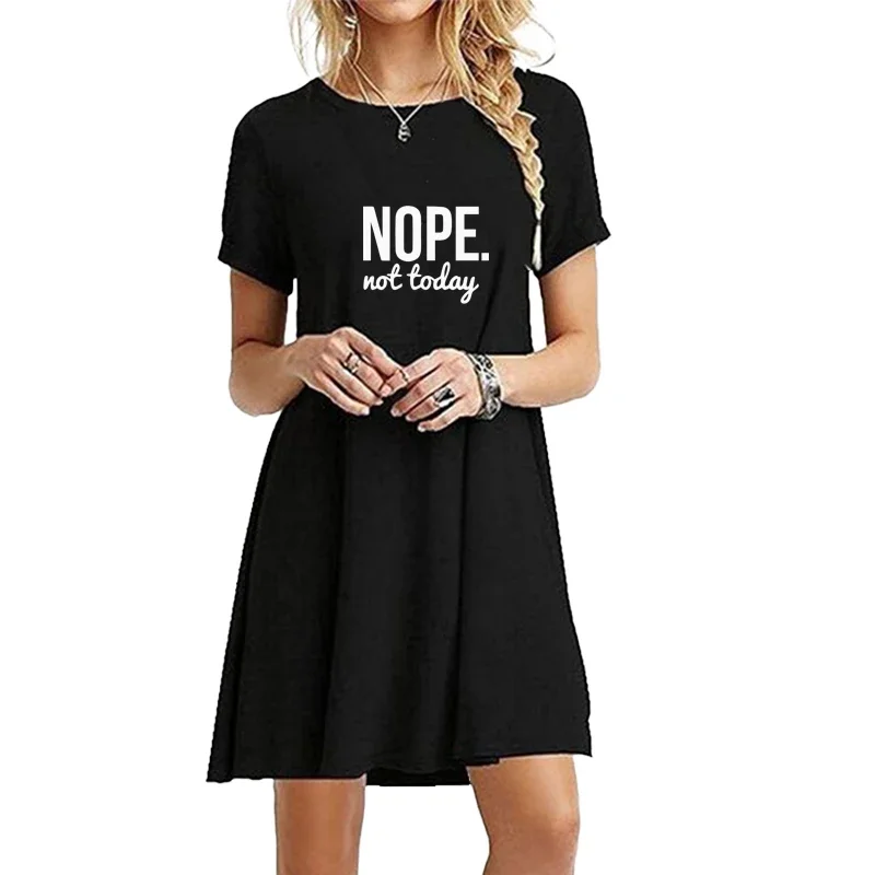 Female Dress Summer O Neck Nope Not Today Printed T-shirt Short Sleeve Mini Dresses Long Tops Above Knee Length Sexy Streetwear