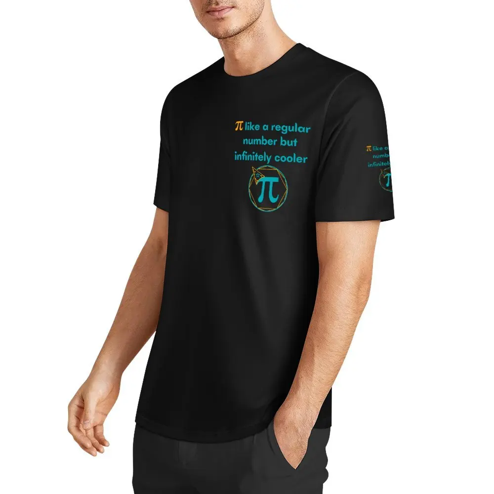 Pi Like A Regular Number But Infinitely Cooler Round Neck T-shirt Movement T-shirts Classic Casual Home USA Size