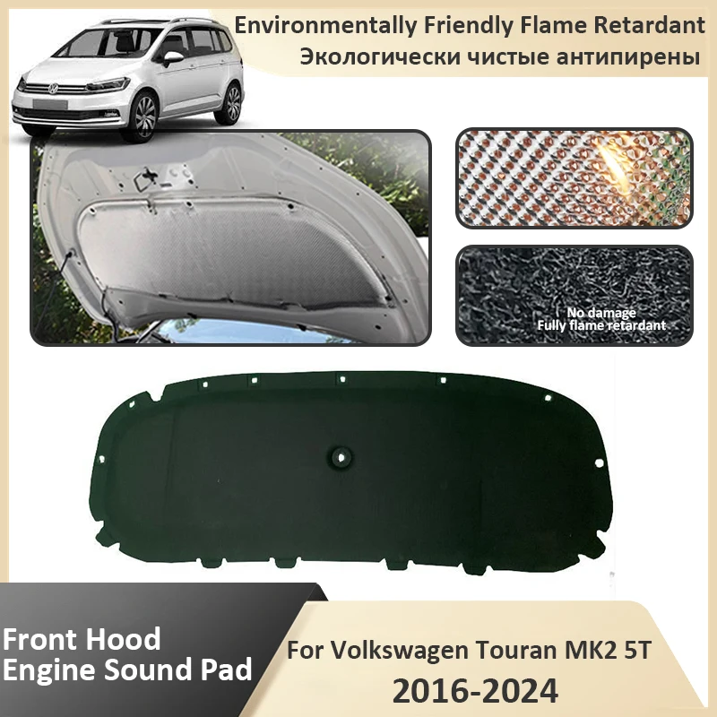 

Front Hood Engine For Volkswagen VW Touran L MK2 5T 2016 2017 2018 2019 2020 2021 2022 2023 2024 Thermal Sound Insulation Mat