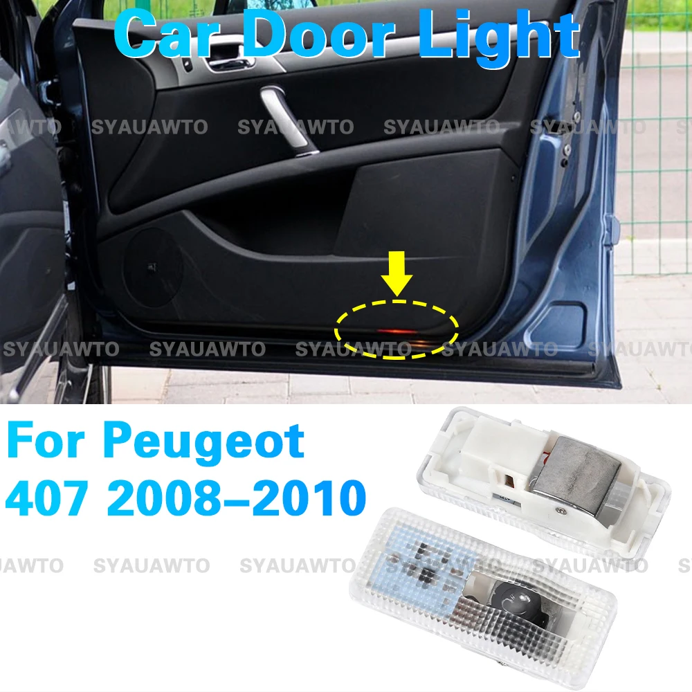 novo-kit-2-pecas-de-luzes-led-de-boas-vindas-para-porta-de-carro-projetor-de-sombra-fantasma-acessorios-para-peugeot-407-2008-2009-2010