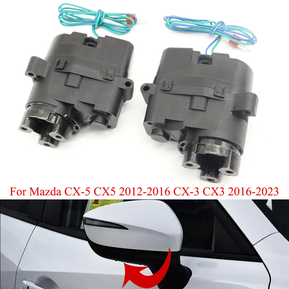 

For Mazda CX-5 CX5 2012-2016 CX-3 CX3 2016-2023 Car Exterior Rearview Folding Actuator Door Side Mirror Electric Fold Motor