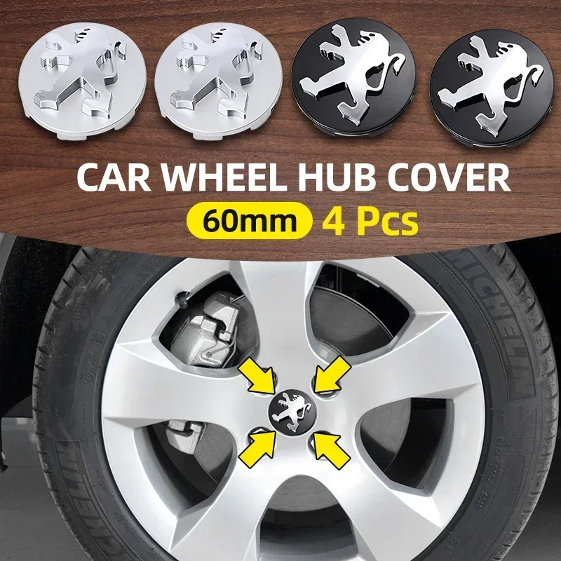 4pcs 60mm Wheel Center Cap Logo Hub Cover Badge Emblem For Peugeot 2008 3008 307 308 206 207 208 407 508 5008 106 107 205 4008