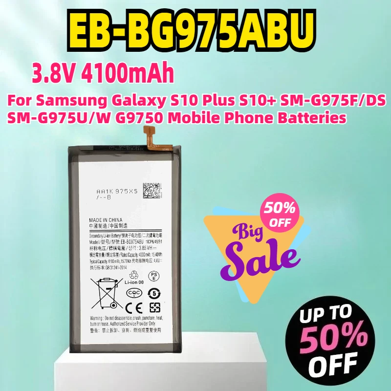 

EB-BG975ABU 3.8V 4100mAh Battery For Samsung Galaxy S10 Plus S10+ SM-G975F/DS SM-G975U/W G9750 Mobile Phone Batteries