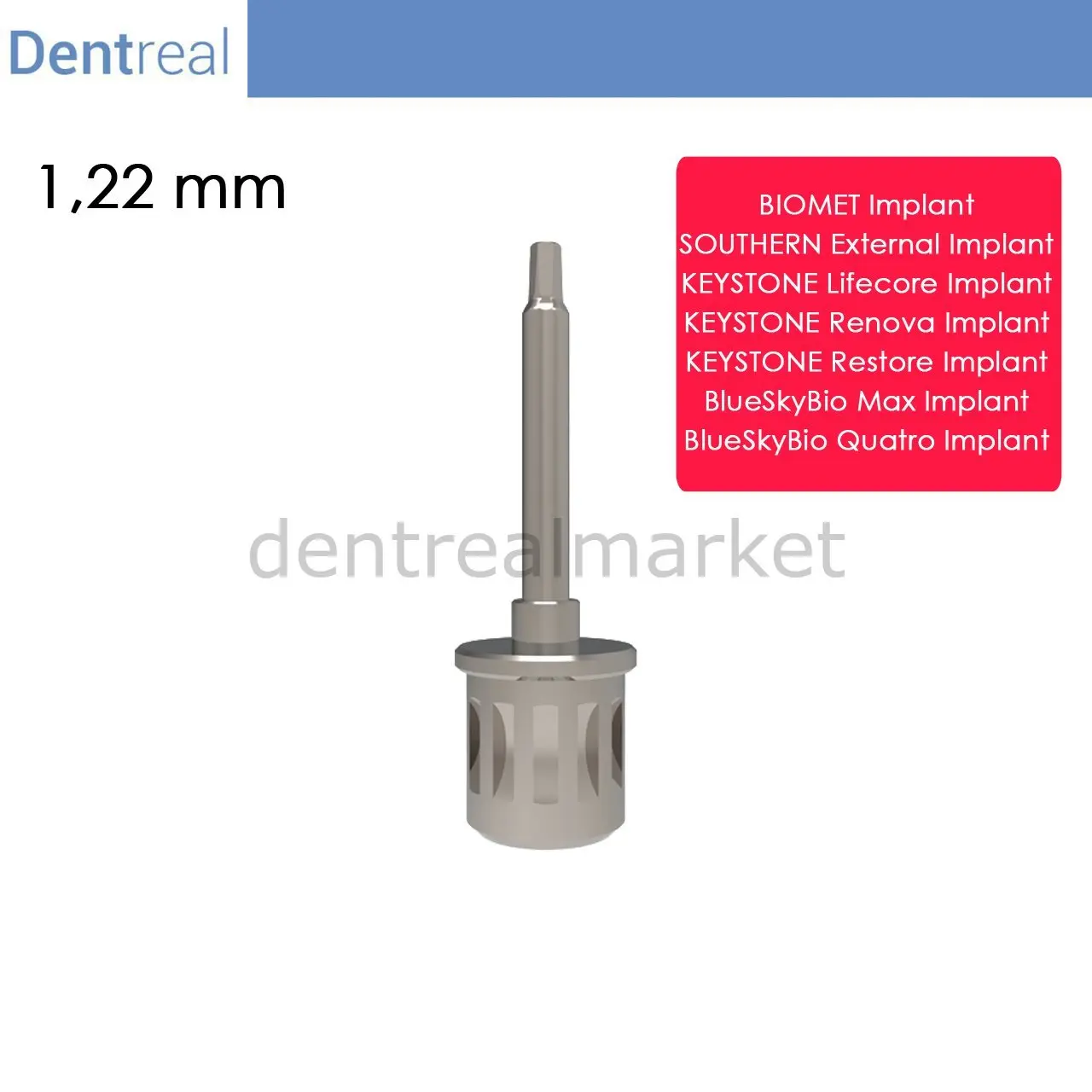 Dentreal - Keystone Renova Implant for Screwdriver  - 1,22 mm