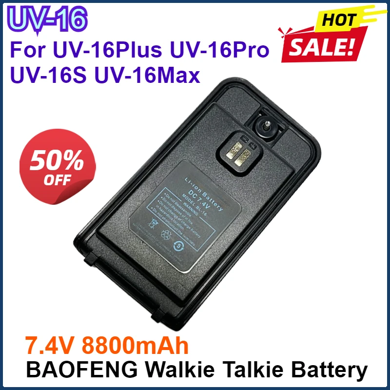 

7.4V 8800mAh BAOFENG UV-16 Walkie Talkie Battery Li-ion Battery BL-16 Compatible With UV16 UV-16Plus UV-16Pro UV-16S UV-16Max