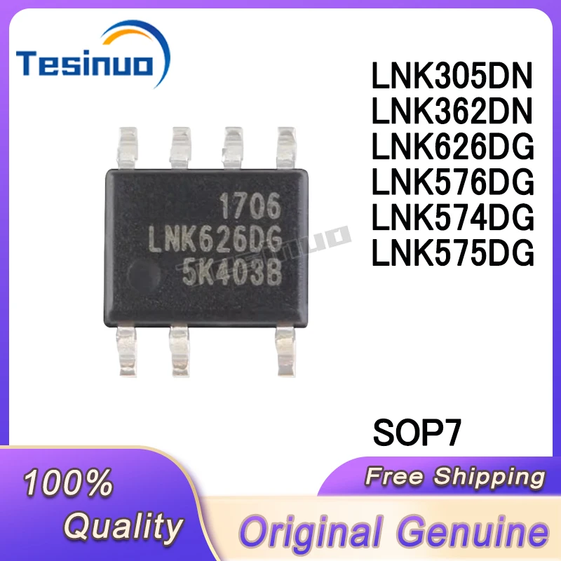 10/PCS New Original LNK305DN  LNK362DN LNK626DG LNK576DG LNK574DG LNK575DG  SOP7 chipset In Stock