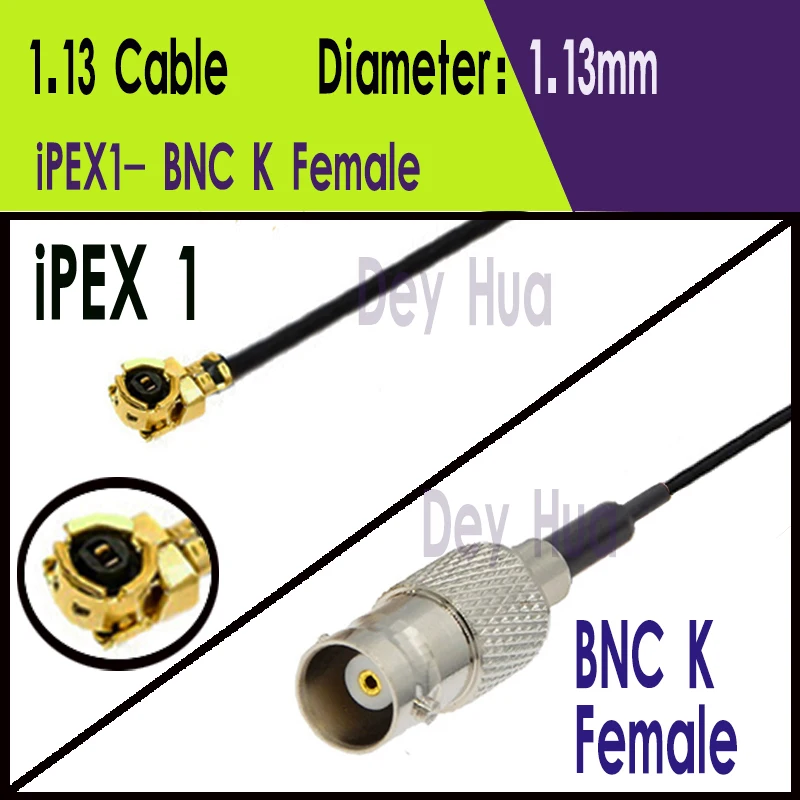 IPEX1 To BNC KY 2 Female IPEX4 To BNC KY 2 Female  RF coaxial RG178 1.13 0.81 WIFI WLAN antenna extension RF jumper