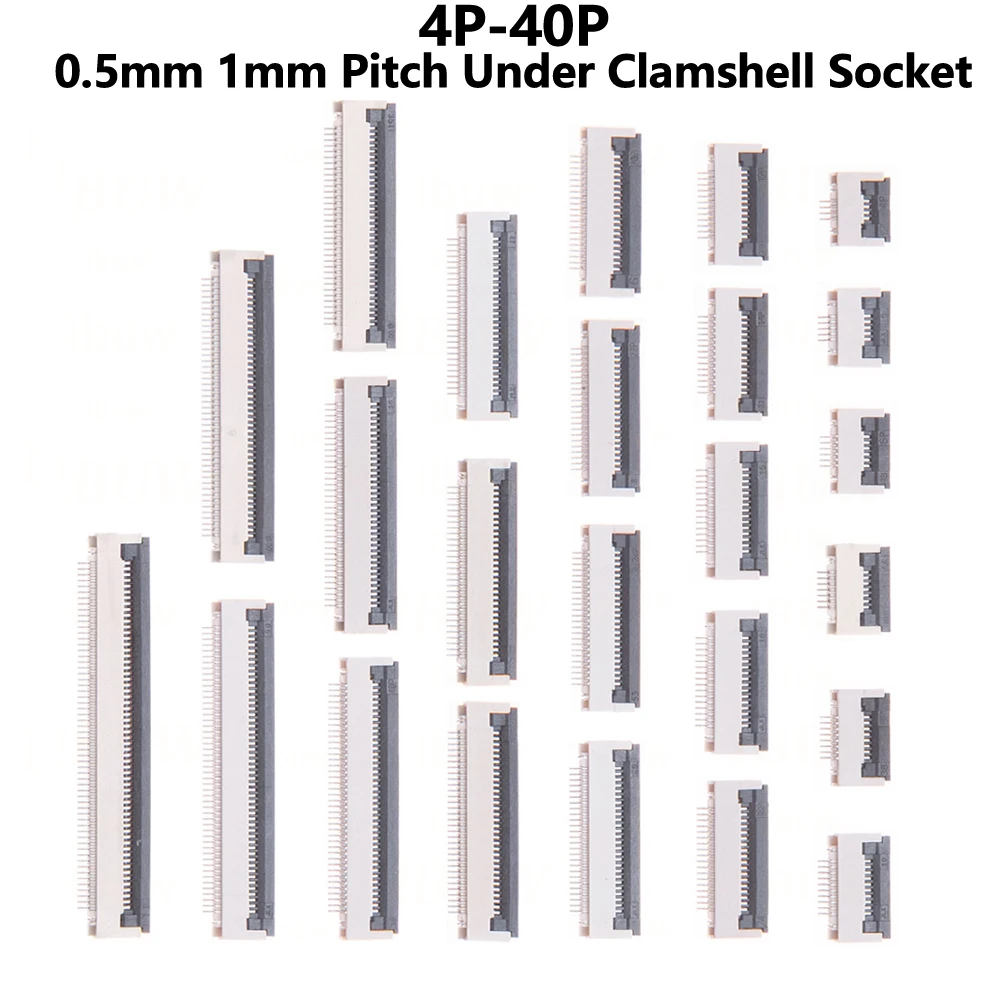 10pcs/lot 4P-40P 4P 6P 8P 10P 12P FPC FFC For Flat Cable Connector 0.5mm 1mm Pitch Under Clamshell Socket 14P 16P 20P 22P 24P 40