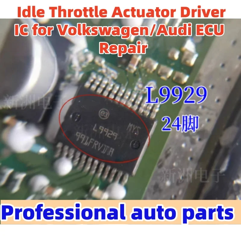 

10-50 шт. L9929 L9929XP IC привода холостого хода для Volkswagen/Audi ECU (блок управления двигателем), ремонт, автомобильные аксессуары