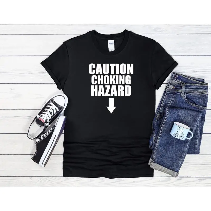 Caution Choking Hazard Funny Cool Men Women Unisex T Shirt Hoodie Baseball 3839