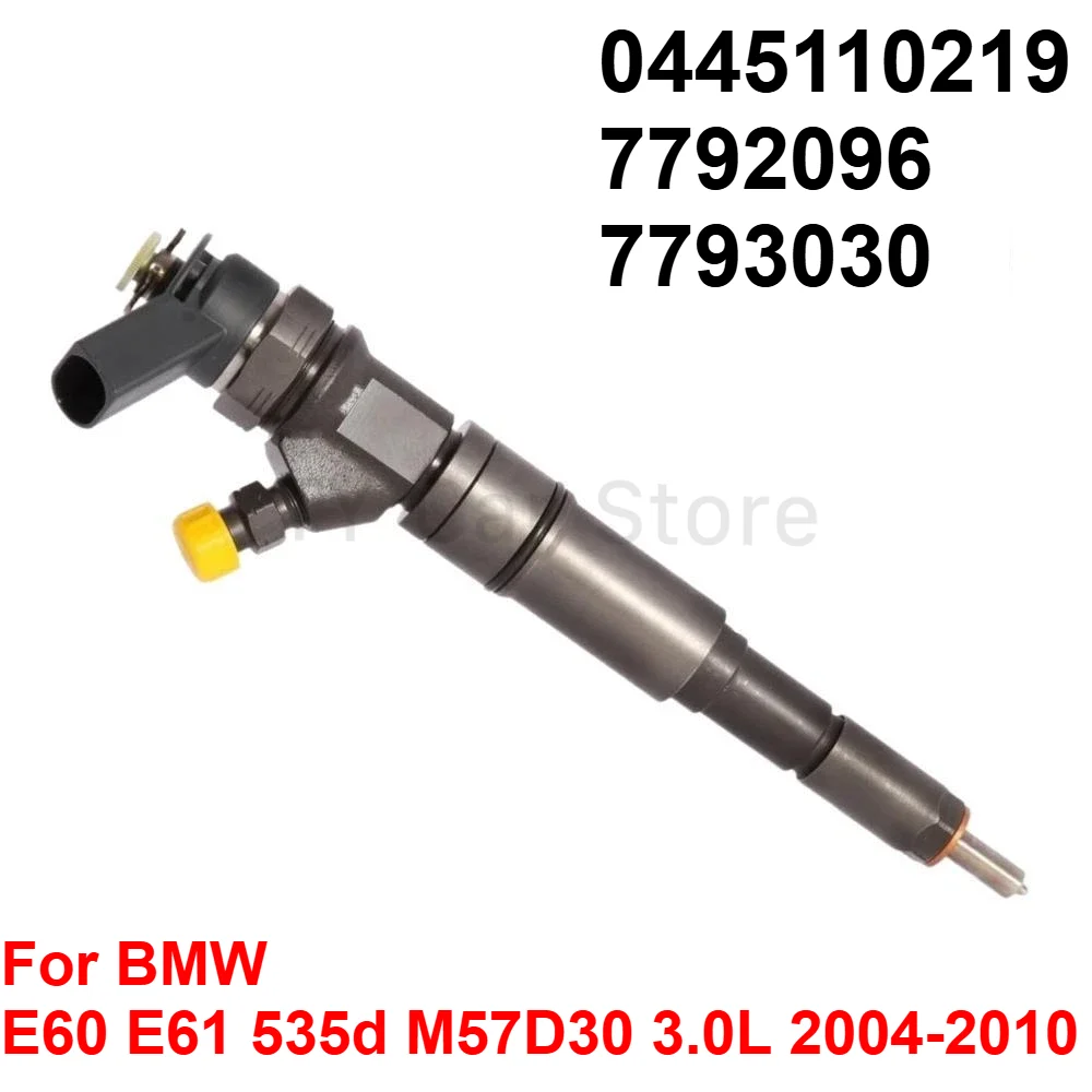 

0445110219 7792096 7793030 New Diesel Fuel Injector For BMW E60 E61 535d M57D30 3.0L 6cyl 2004 2005 2006 2007 2008 2009 2010