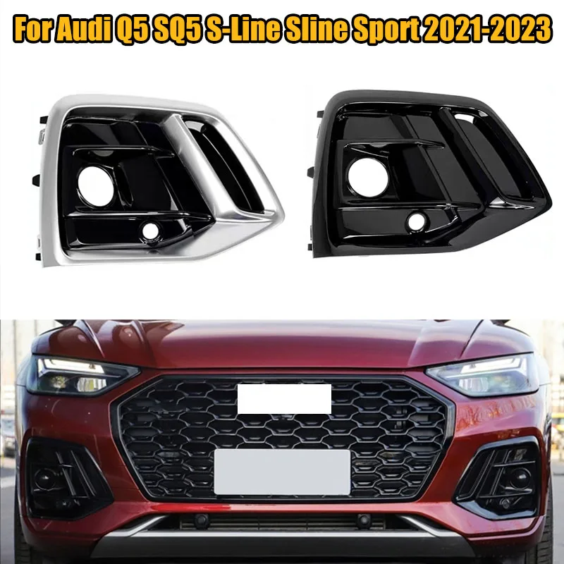 

Car Front Bumper Fog Light Grille Grill Cover with ACC Hole For Audi Q5 SQ5 S-Line Sline Sport 2021 2022 2023 Left Right