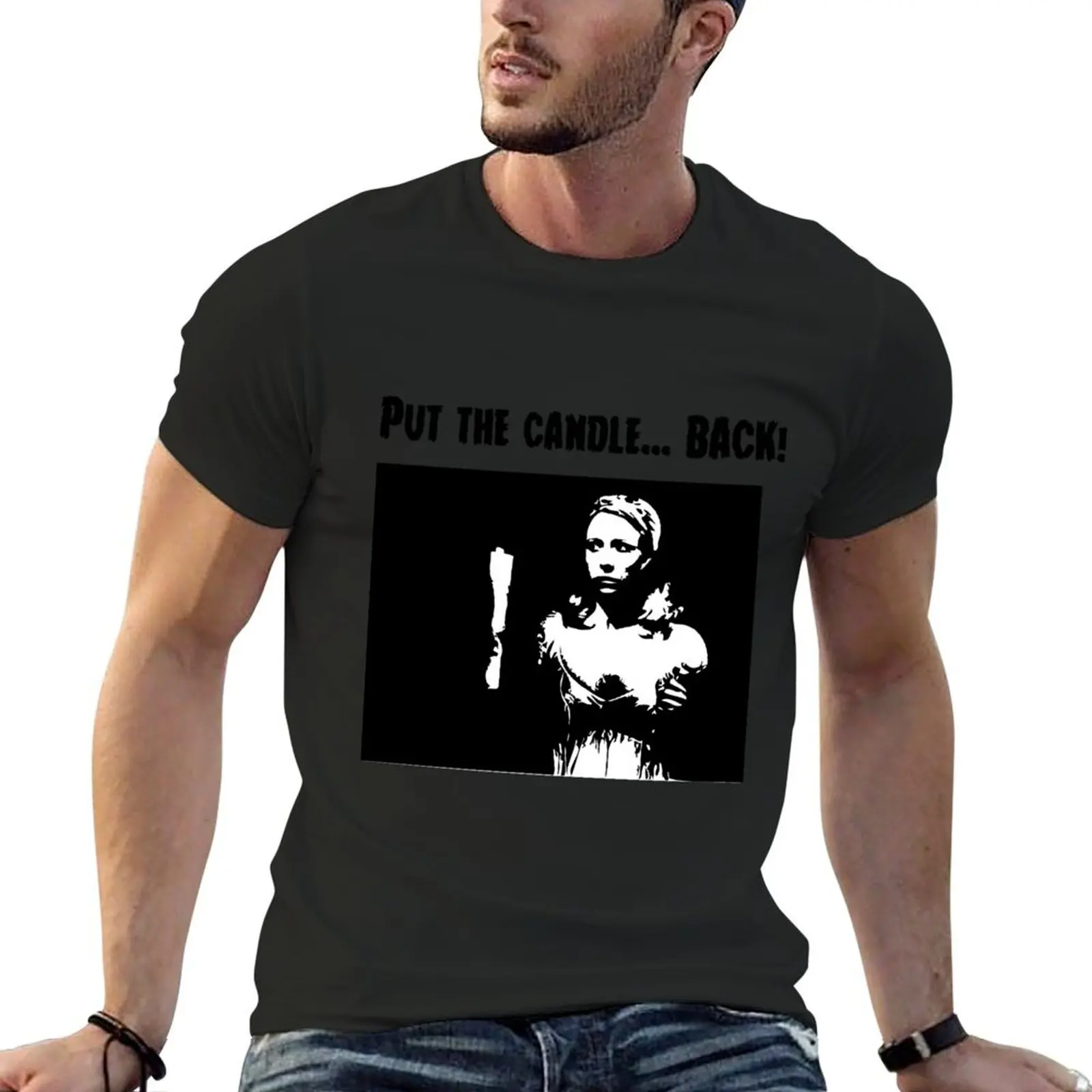 Put the Candle Back T-Shirt custom t shirt blanks sports fans man clothes shirts graphic tee men