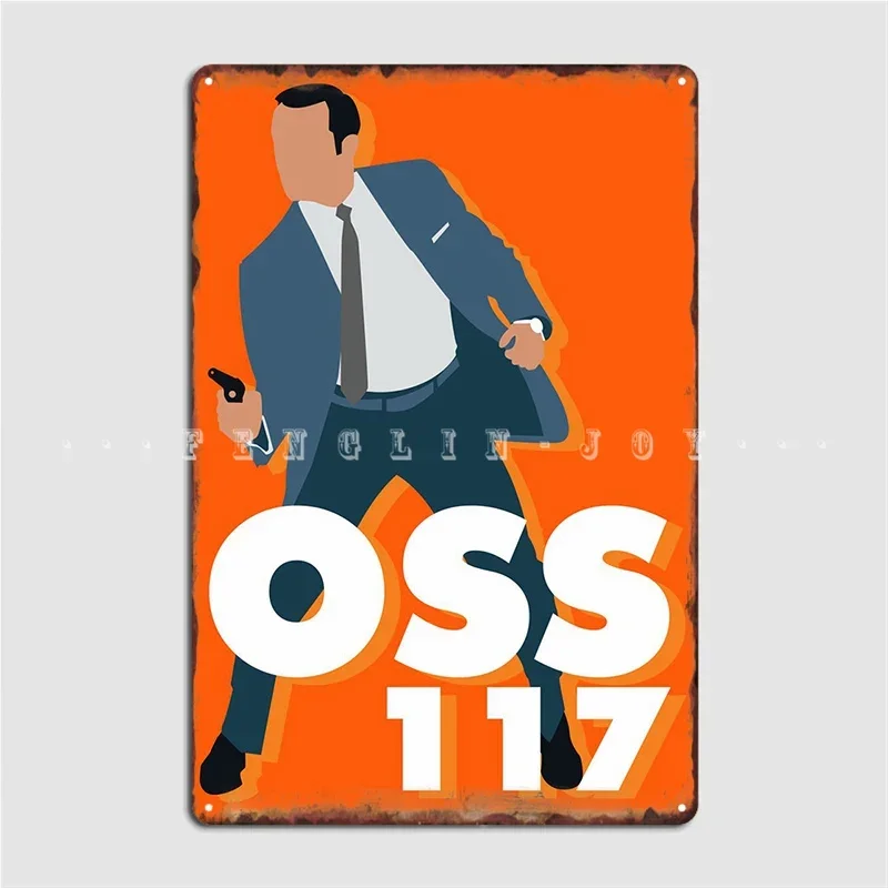 Oss 117 Metal Plaque Poster Pub Pub Garage Customize Plaques Tin Sign Poster