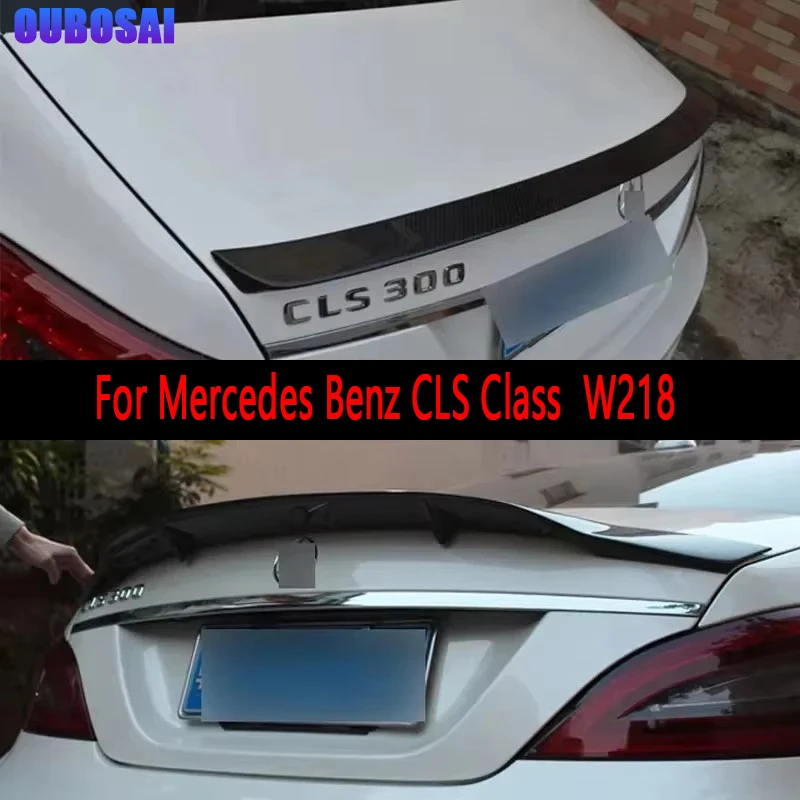 

For Mercedes Benz CLS Class W218 CLS260 CLS350 Carbon Fiber Spoiler Shunt Rear Tail fins Duckbill Car Retrofit the rear wing
