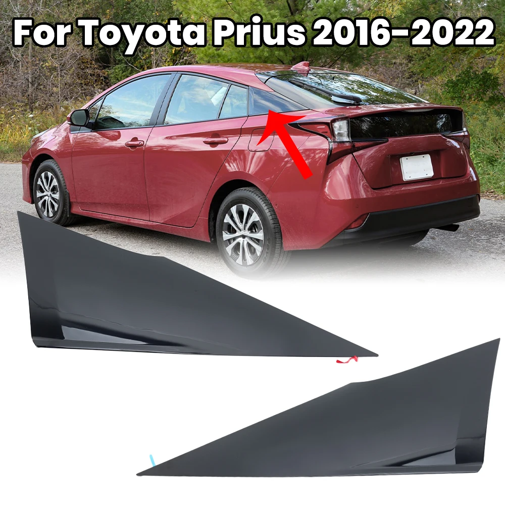 

Rear Door Window Triangle Molding Cover For Toyota Prius 2016-2022 ABS Black Triple-Cornered Trim 62505-47012 62505-47011 Parts