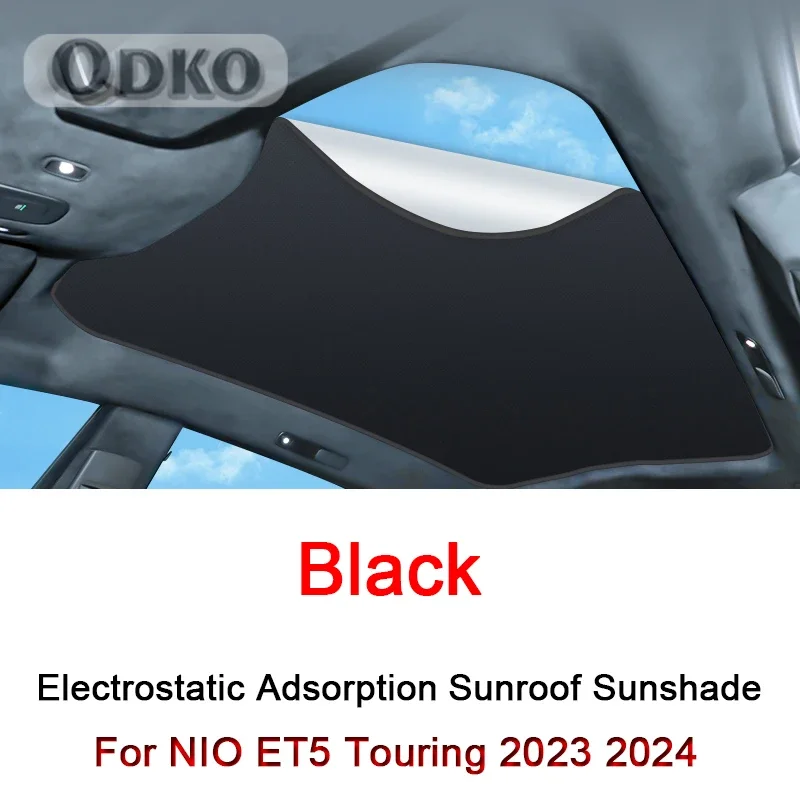 Car Electrostatic Adsorption Sunroof Sunshade Covers Fit For NIO ET5 Touring 2023 2024 2025 Heat Insulation Skylight Sticker