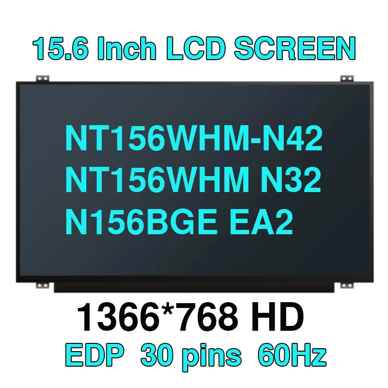 Matriz da Tela Lcd para o Portátil Nt156whm-n42 Nt156whm N32 N12 N156bga-eb2 N156bge Ea2 B156xtn07.0 B156xtn04.0 Ltn156at39 156 Dentro