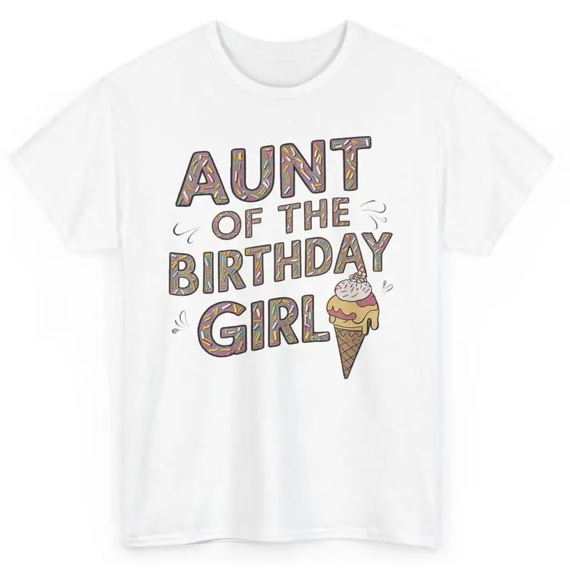 

Забавная футболка с изображением тети на день рождения для девочек, новинка с мороженым для вечеринки