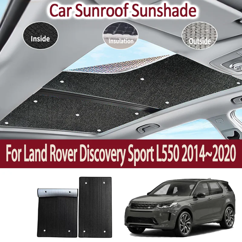 

Car Sunroof Sunshades For Land Rover Discovery Sport L550 2014~2020 Skylight Roof Sunscreen Heat Insulation Anti-UV Accessories