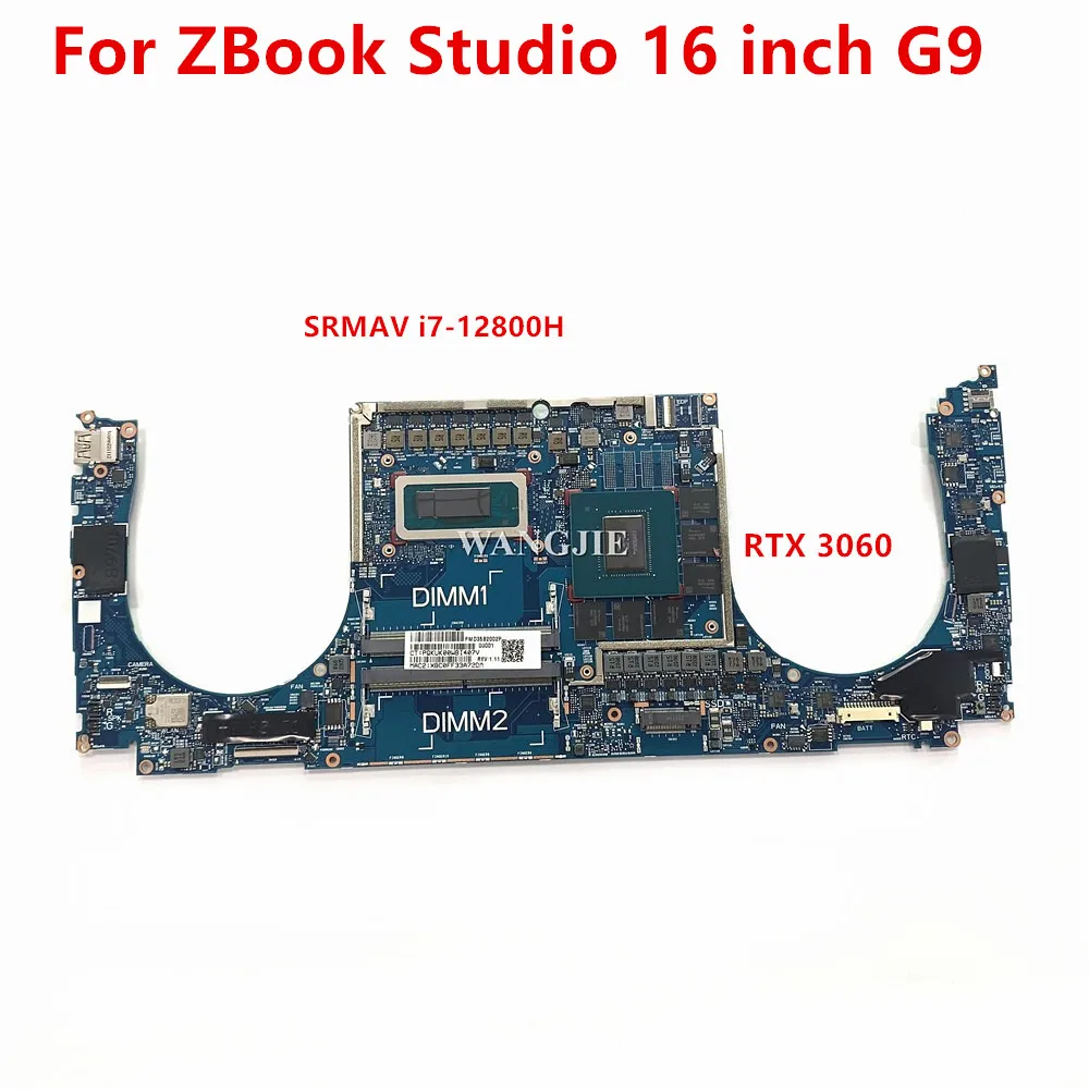 HSN-I52C For HP ZBook Studio 16 inch G9  Laptop Motherboard 6050A3341301 SRMAV I7-12800H CPU GN20-E3-A1 RTX3060 6GB GPU